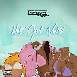 NEW @FigureFlows releases brand new track 'Hot Girl Winter'  Photograph
