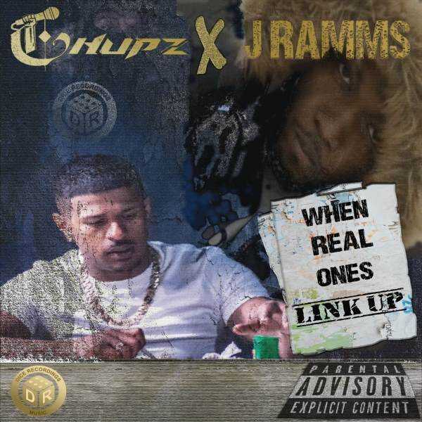Chupz and J Rammz join forces for 'When  Real Ones Link Up' Photograph