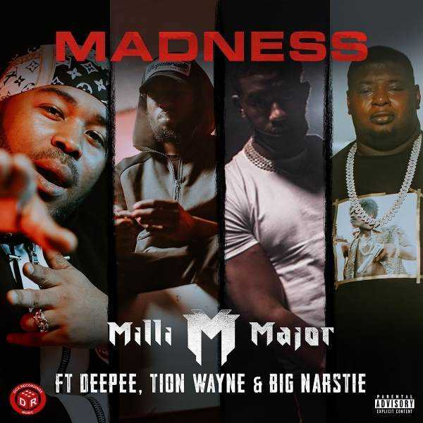 Milli Major drops Madness featuring Deepee, Tion Wayne and Big Narstie Photograph
