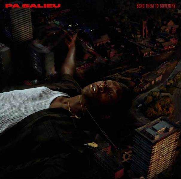 Pa Salieu announces debut mixtape ‘Send Them To Coventry’ Photograph