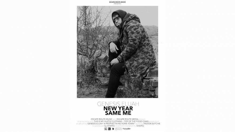 Genesis Elijah drops 'New Year, Same Me' Photograph