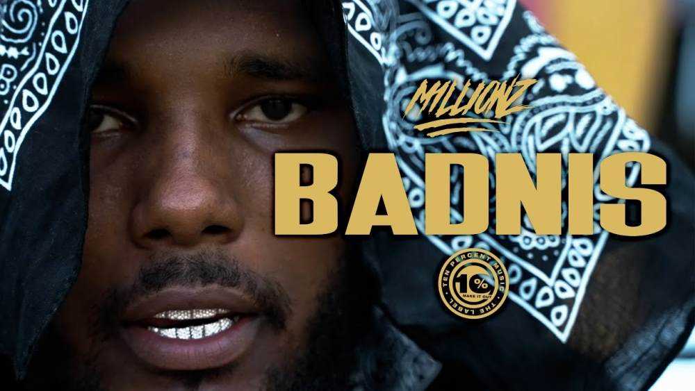 M1llionz reveals new visuals for 'Badnis' Photograph