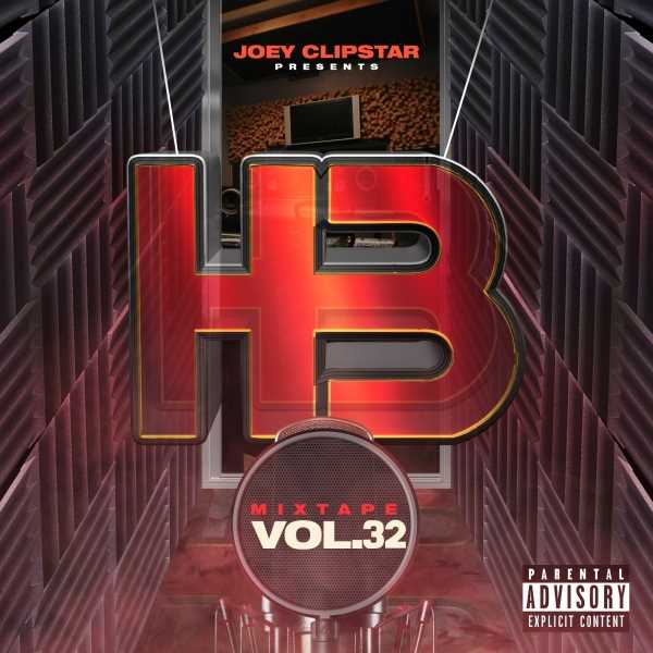 Joey Clipstar Returns With 'Hardest Bars Mixtape Vol. 32' Photograph